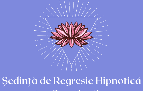 Sedinta de Regresie Hipnotica pentru Constientizarea Karmei 1 Sedinta de Regresie Hipnotica pentru Constientizarea Karmei