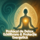 Protocol de Detox, Echilibrare & Protecție Energetică 23 Protocol de Detox Echilibrare Protectie Energetica 1