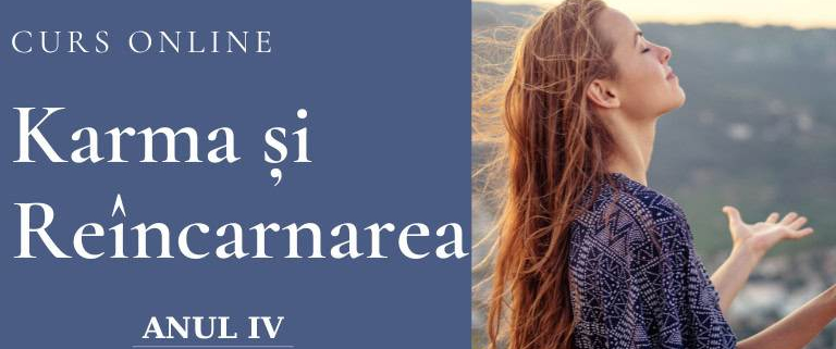 curs karma si reincarnarea terapia karmei anul iv acces 4 lectii luna