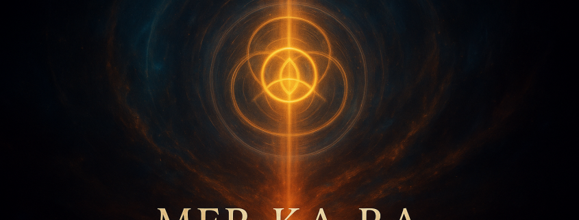 Program MER KA RA – Activarea Campului Trinitar Originar