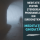 meditatie pentru stergerea programelor din subconstient
