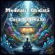Meditație Ghidată Casa Sufletului 19 Meditatie Ghidata Casa Sufletului
