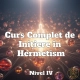 Curs Complet de Inițiere în Hermetism - Nivelul IV - Acces Instant Integral 20 Curs Complet de Initiere in Hermetism Nivelul IV