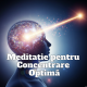 Meditație pentru concentrare optimă 19 Meditatie pentru Concentrare Optima