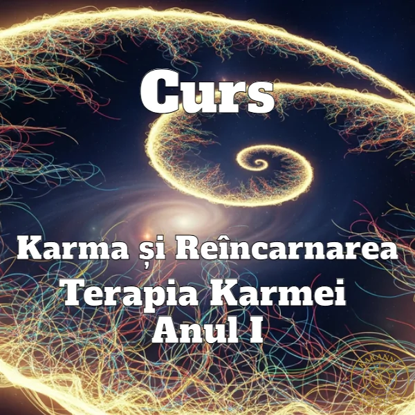 Curs Karma si Reincarnarea Terapia Karmei Anul I magazin